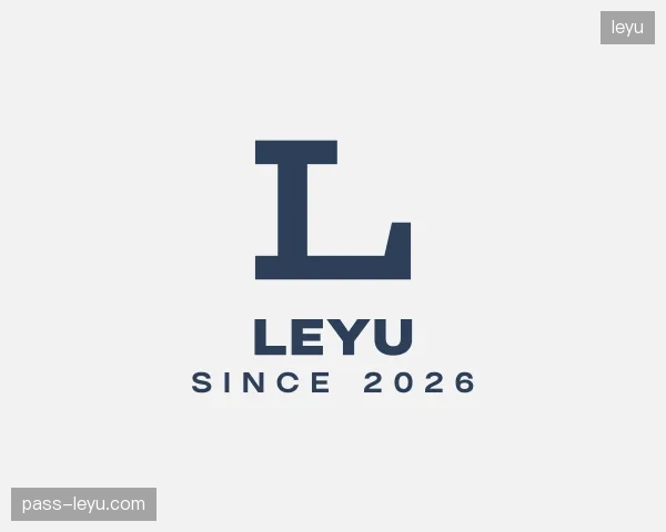 纵览leyu官方